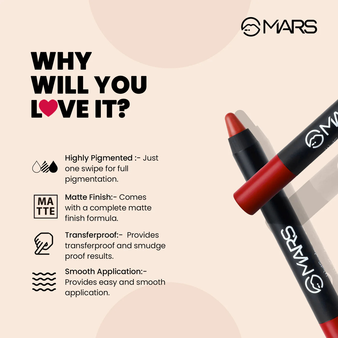 Mars Matte Lip Crayon | Won't Smudge Won't Budge, 3.5g