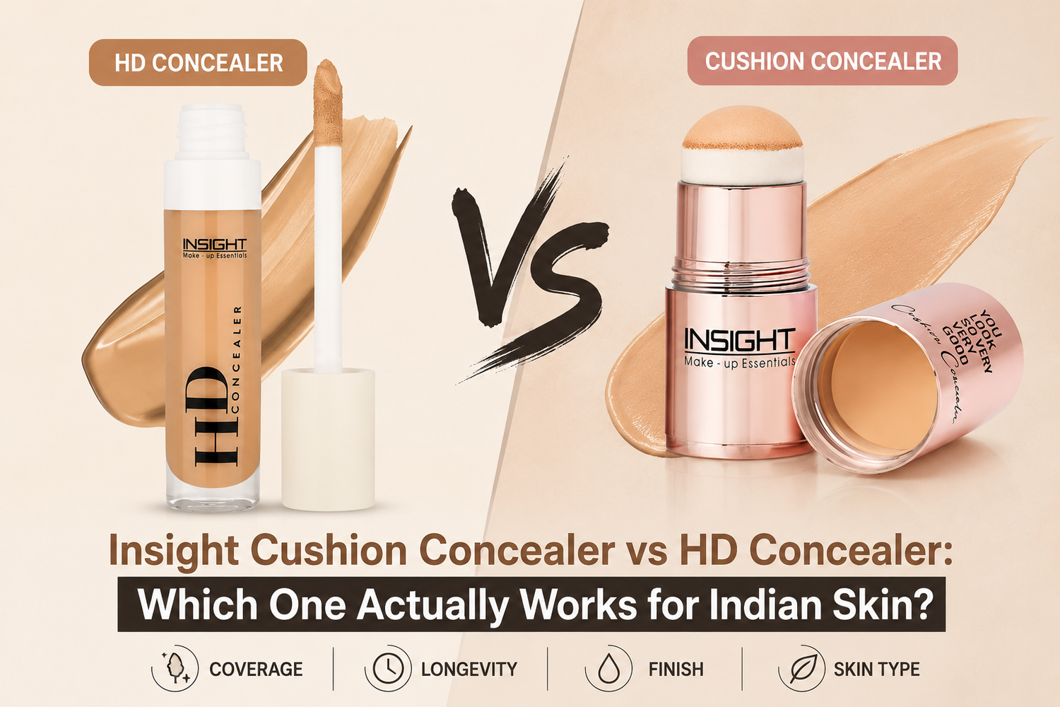Insight HD Concealer vs Cushion Concealer comparison for Indian skin tone coverage and finish