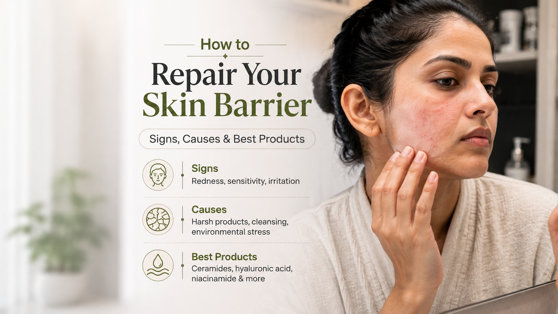 How to Repair Your Skin Barrier: Signs, Causes & Best Products